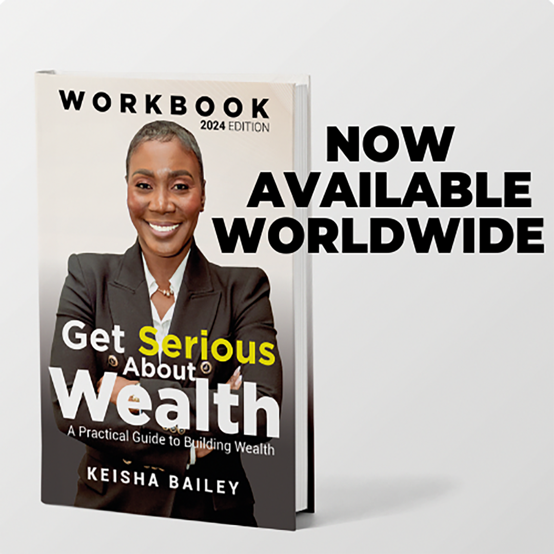 get serious about wealth keisha bailey workbook